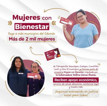 Mujeres con Bienestar Edomex 2025: qué día de agosto llega el próximo depósito y calendario completo