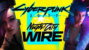 Cyberpunk 2077 tiene nuevo evento: Night City Wire Episode 2; hora y cómo verlo online