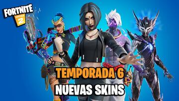 Todos los skins de Fortnite Temporada 6 y objetos cosméticos