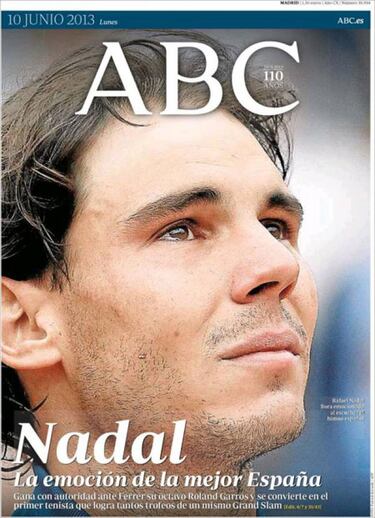 Reconocimiento unánime de la prensa a la gesta de Rafa Nadal