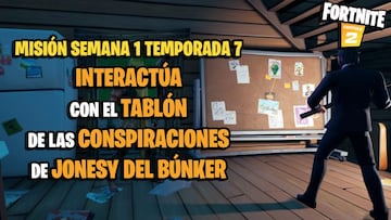 &iquest;D&oacute;nde est&aacute; el tabl&oacute;n de las conspiraciones de Jonesy del B&uacute;nker en Fortnite?