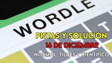 Wordle en español, científico y tildes para el reto de hoy 16 de diciembre: pistas y solución