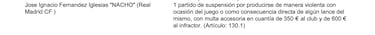 Nacho, un partido de sanción