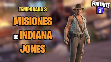 Misiones de Indiana Jones en Fortnite: c&oacute;mo conseguir su skin