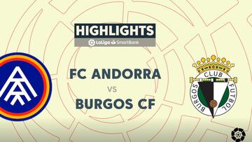 Resumen y goles del Andorra vs Burgos de LaLiga SmartBank