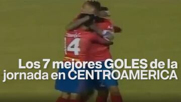 Los 7 mejores goles de la jornada en Centroamérica