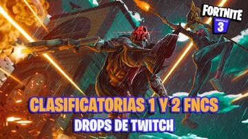 FNCS Temporada 1 de Fortnite, Clasificatoria 1 y 2: fechas, horarios y cómo conseguir drops de Twitch