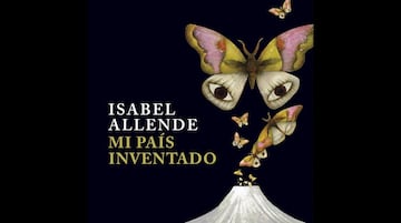 Mi pa赤s inventado, Isabel Allende