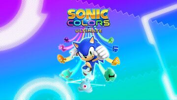 Sonic Colors: Ultimate detalla sus novedades en un nuevo tráiler