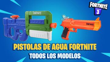 Pistolas de agua de Fortnite: todos los modelos y cómo son