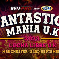 Fantasticamanía Reino Unido comienza con presencia de luchadores mexicanos