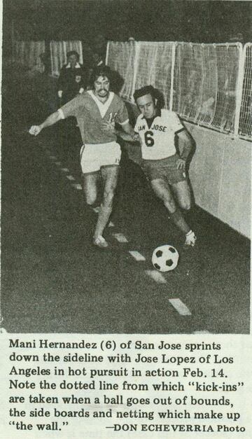 Mani Hernández jugó en la Major Indoor League Soccer entre 1979 y 1980 en el Detroit Lightning y en el San Francisco Fog. Ese fútbol indoor era muy rápido porque se podían apoyar en el muro de la cancha de hockey donde se jugaba y había entradas muy fuertes. Mani Hernández ganó el triple en esta liga indoor que en su etapa en los 'Quakes'