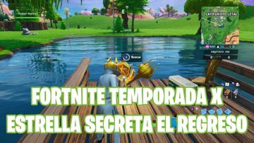 Fortnite Battle Royale - Temporada X: estrella de batalla secreta de El regreso