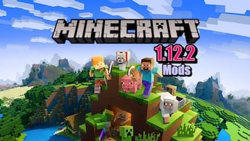 Los mejores 20 mods de Minecraft versión 1.12.2