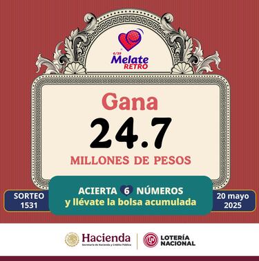 Resultados Melate Retro: números que cayeron hoy y premios del sorteo 1531 | 20 de mayo del 2025