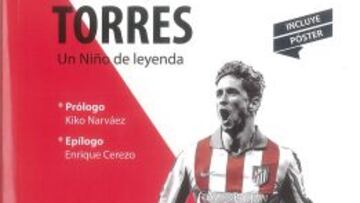El libro 'Fernando Torres: un Niño de leyenda", escrito por F. J. Díaz.
