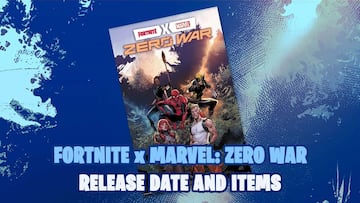 Fortnite x Marvel: Zero War; trailer, confirmed items and release dates