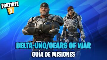 Fortnite x Gears of War: gu&iacute;a de misiones de Delta-Uno, y recompensas
