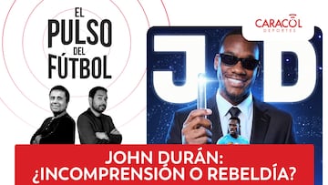 El Pulso del Fútbol sobre la llegada de Jhon Durán a Zenit.