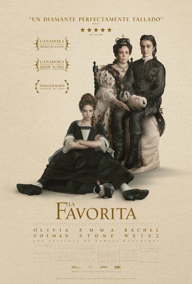 Fecha de estreno 18 de enero de 2019 (2h 00min)
Dirigida por Yrgos Lnthimos
Reparto Olivia Colman, Emma Stone, Rachel Weisz ms
Gneros Histrico, Drama
Paises EE.UU., Gran Breta?a, Irlanda