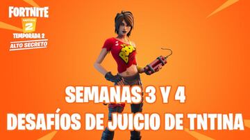 Fortnite Cap&iacute;tulo 2 - Temporada 2 | Desaf&iacute;os de Juicio de TNTina