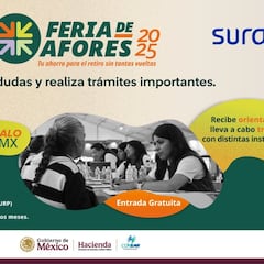 Feria de Afores 2025: Fechas clave, horarios, requisitos y todos los trámites que podrás hacer