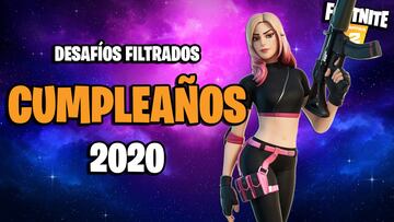 Fortnite: desaf&iacute;os filtrados de Cumplea&ntilde;os 2020