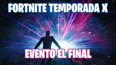 Fortnite: así ha sido el evento El Final de la Temporada X