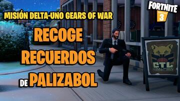 &iquest;D&oacute;nde est&aacute;n los recuerdos de palizabol en Fortnite? Misi&oacute;n Delta-Uno/Gears of War