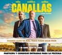 Gana entradas para la nueva película “Canallas”