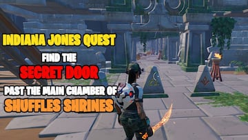 Where is the secret door in Shuffled Shrines for the Indiana Jones Quest in Fortnite?