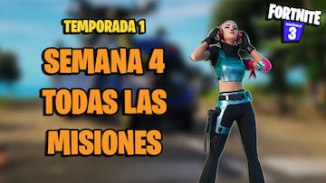 Todas las misiones de la Semana 4 de Fortnite Capítulo 3 Temporada 1 y cómo completarlas