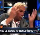 "Zidane no tiene ni idea de fútbol, creo que le faltan luces"