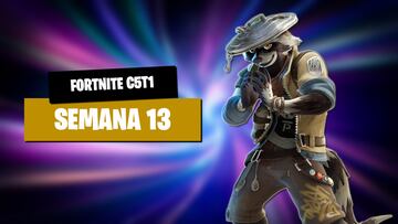 fortnite capitulo 5 temporada 1 misiones semana 13