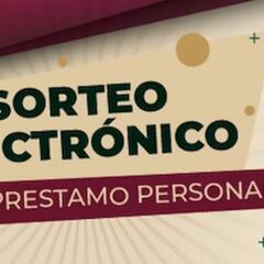 Sorteo Préstamos ISSSTE 2023: ¿Cuándo será el tercer sorteo y qué día salen los resultados?