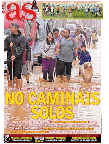 “No camináis solos”: la prensa copa sus portadas con la catástrofe de la DANA