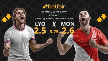 Olympique de Lyon vs. Mónaco: horario, dónde ver, pronósticos y estadísticas