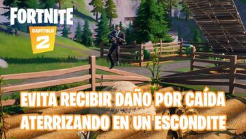 Fortnite Cap&iacute;tulo 2 - Temporada 1 | Desaf&iacute;o de Tiro con Truco: prot&eacute;gete del da&ntilde;o de ca&iacute;da aterrizando en un escondite
 