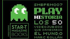 &lsquo;PLAY HISTORIA: Los 50 videojuegos que cambiaron el mundo&rsquo;