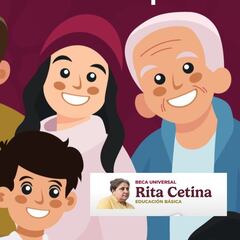 Revelan fecha oficial del primer pago de la Beca Rita Cetina de mil 900 pesos