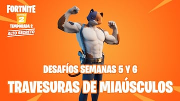 Fortnite Cap&iacute;tulo 2 - Temporada 2 | Desaf&iacute;os de Travesuras de Mia&uacute;sculos