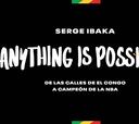 La travesía de Ibaka: 'Anything is possible' o soñar despierto en el Congo
