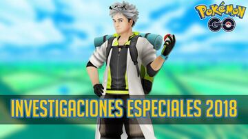 Todas las Investigaciones Especiales y Temporales de Pok&eacute;mon GO y c&oacute;mo completarlas (2018)