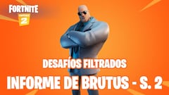 Fortnite Cap&iacute;tulo 2 - Temporada 2: desaf&iacute;os filtrados de Informe de Brutus Semana 2