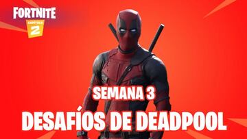 Fortnite Cap&iacute;tulo 2 - Temporada 2 | Desaf&iacute;os de Deadpool | Semana 3