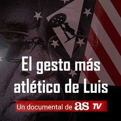 ‘El gesto más atlético de Luis’: episodio 1