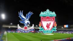 Crystal Palace vs Liverpool: times, how to watch on TV and stream online | Premier League