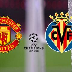 Manchester United vs Villarreal: times, TV and how to watch online