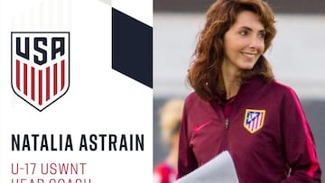 Natalia Astrain dirigirá a la selección Sub-17 en EE UU