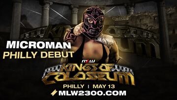 Microman regresa a los Estados Unidos con MLW en Kings of Colosseum.